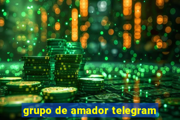 grupo de amador telegram